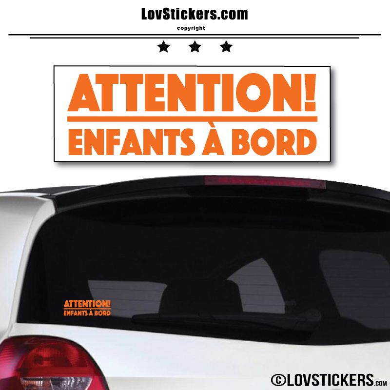 Attention! Enfants à Bord Attention! Enfants à Bord