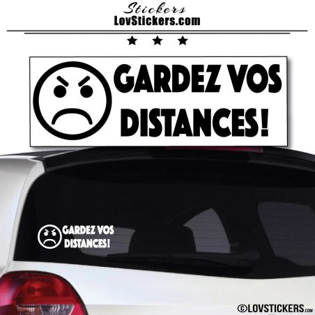 Sticker Gardez vos Distances - Emoticone pas content