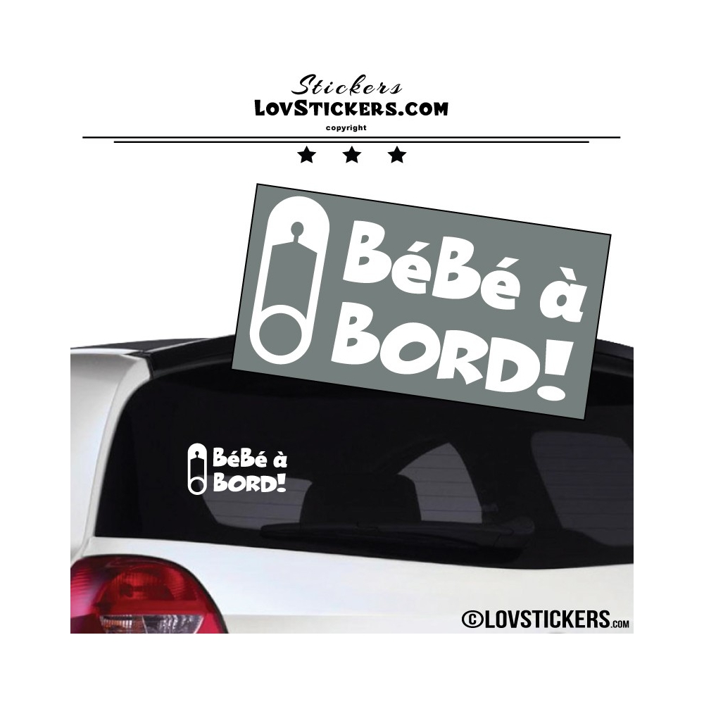 Sticker Bébé à Bord! blanc avec Epingle - Securité enfant voiture