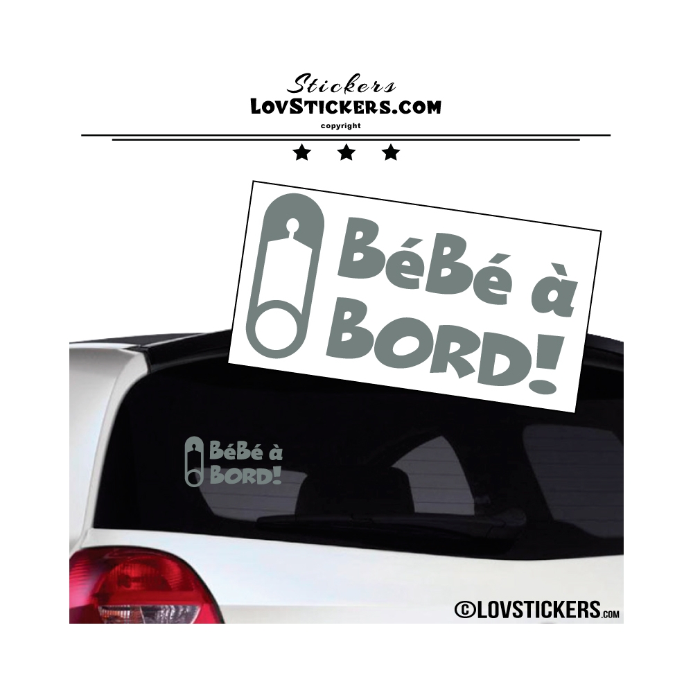 Sticker Bébé à Bord! gris clair avec Epingle - Securité enfant voiture