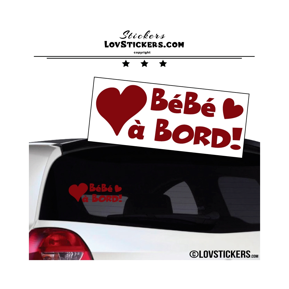 Sticker Bébé à Bord bordeaux avec un coeurs - Securité enfant voiture